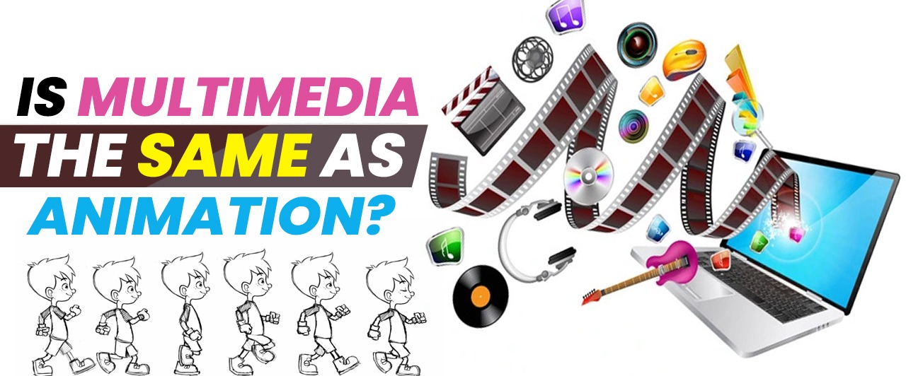 Is multimedia the same as animation?